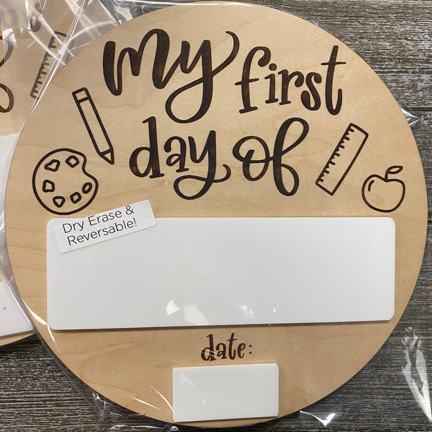 Back to School Sign - My First/Last Day of School - Reversible Dry Erase Circle Sign