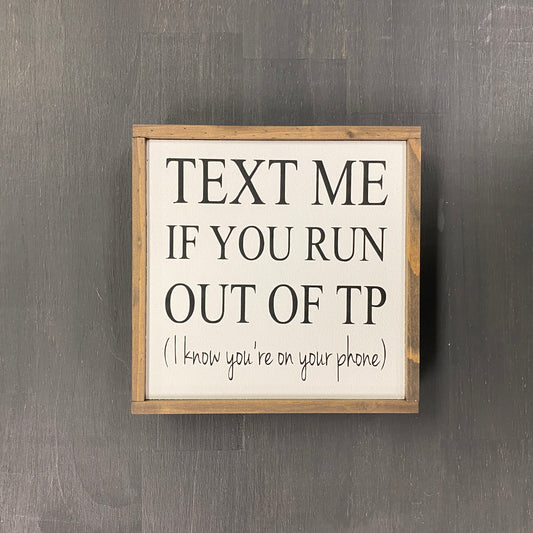 Wood Sign - Text Me