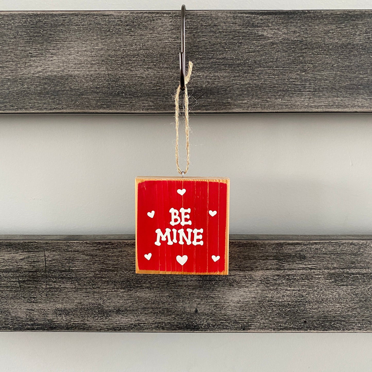 Valentine’s Day Decor - Tiered Tray Decor - Red BE MINE Ornament