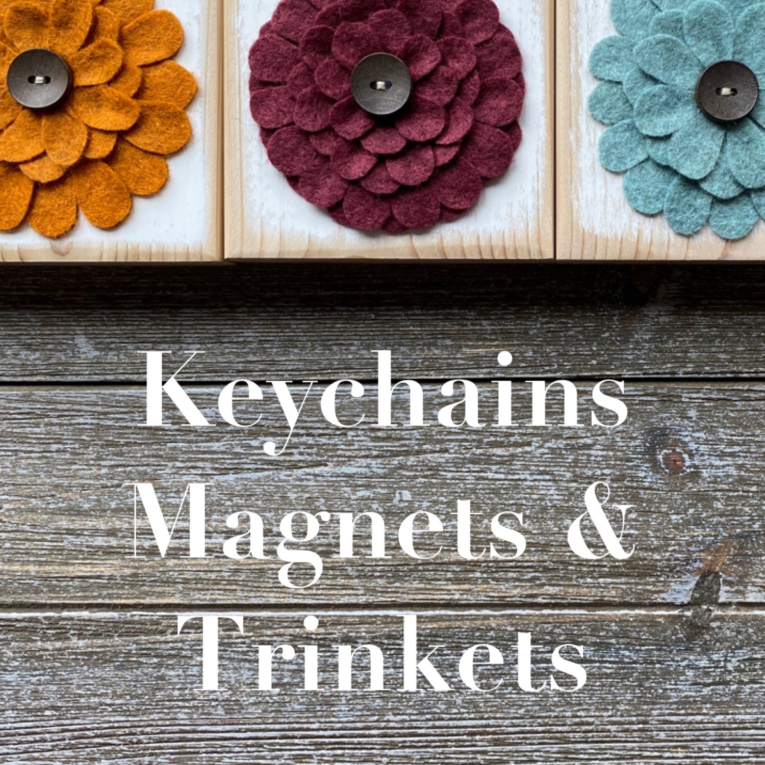 Keychains Magnets & Trinkets