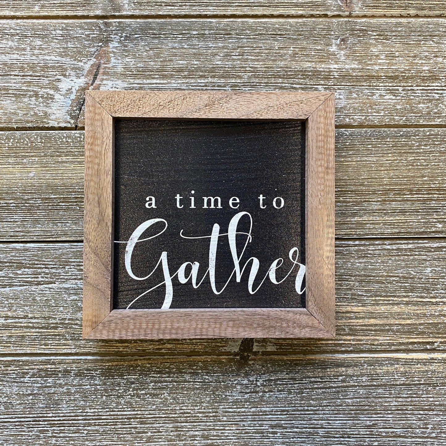 Wood Sign - A Time to Gather