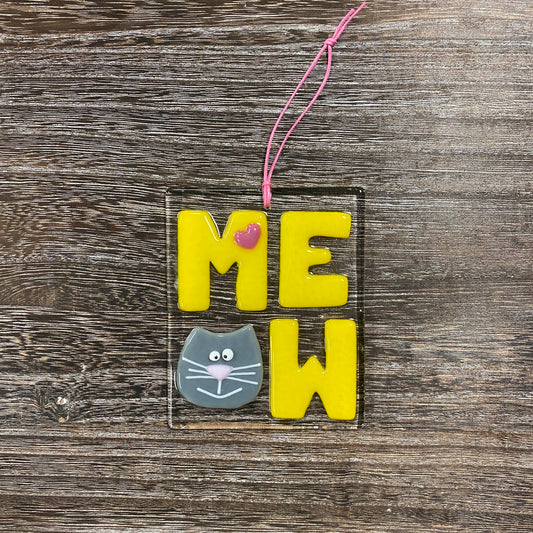 Fused Glass Suncatcher Ornament - MEOW